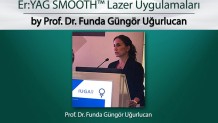 Korumalı: Üriner İnkontinansta ve Prolapsusta Er:YAG SMOOTH Lazer Uygulamaları – Prof. Dr. Funda Güngör Uğurlucan